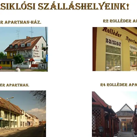R1 Rolléder Apartman-ház Siklós